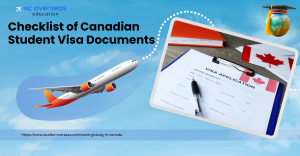 Checklist of Canadian Student Visa Documents