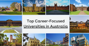 Top Career-Focused Universities in Australia